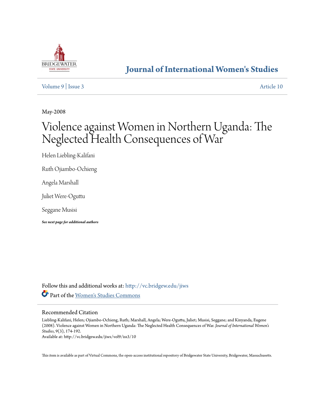 Violence Against Women in Northern Uganda: the Neglected Health Consequences of War Helen Liebling-Kalifani