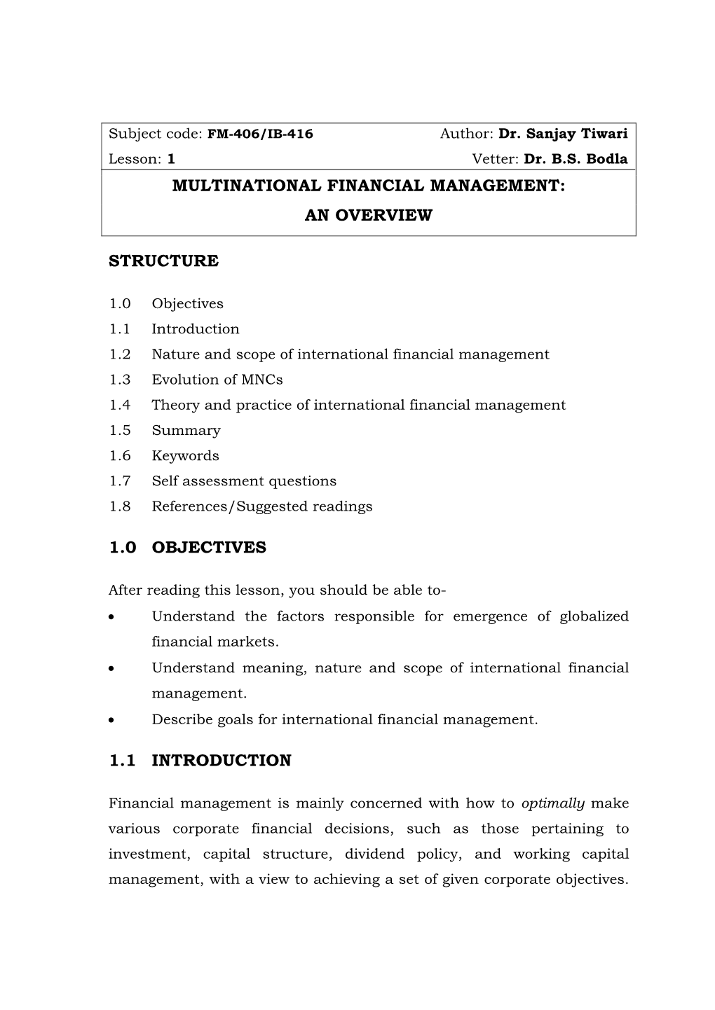 Multinational Financial Management: an Overview Structure 1.0 Objectives 1.1 Introduction