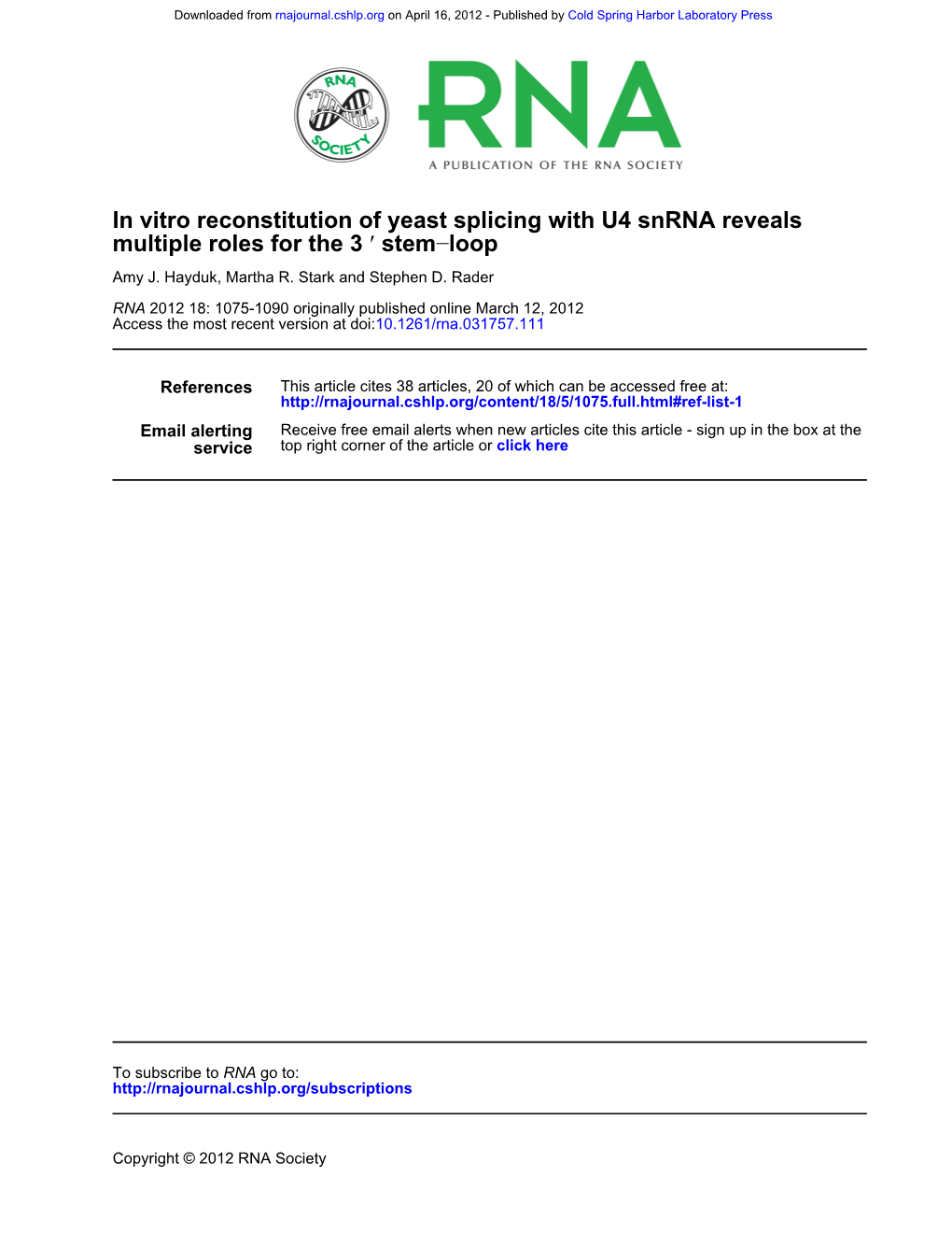 Multiple Roles for the 3 in Vitro Reconstitution of Yeast