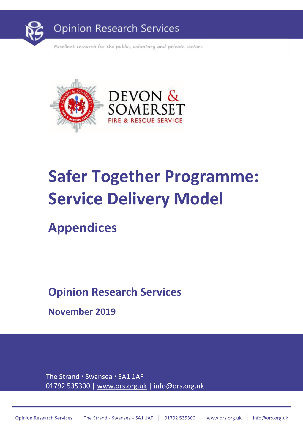 Safer Together Programme: Service Delivery Model Appendices