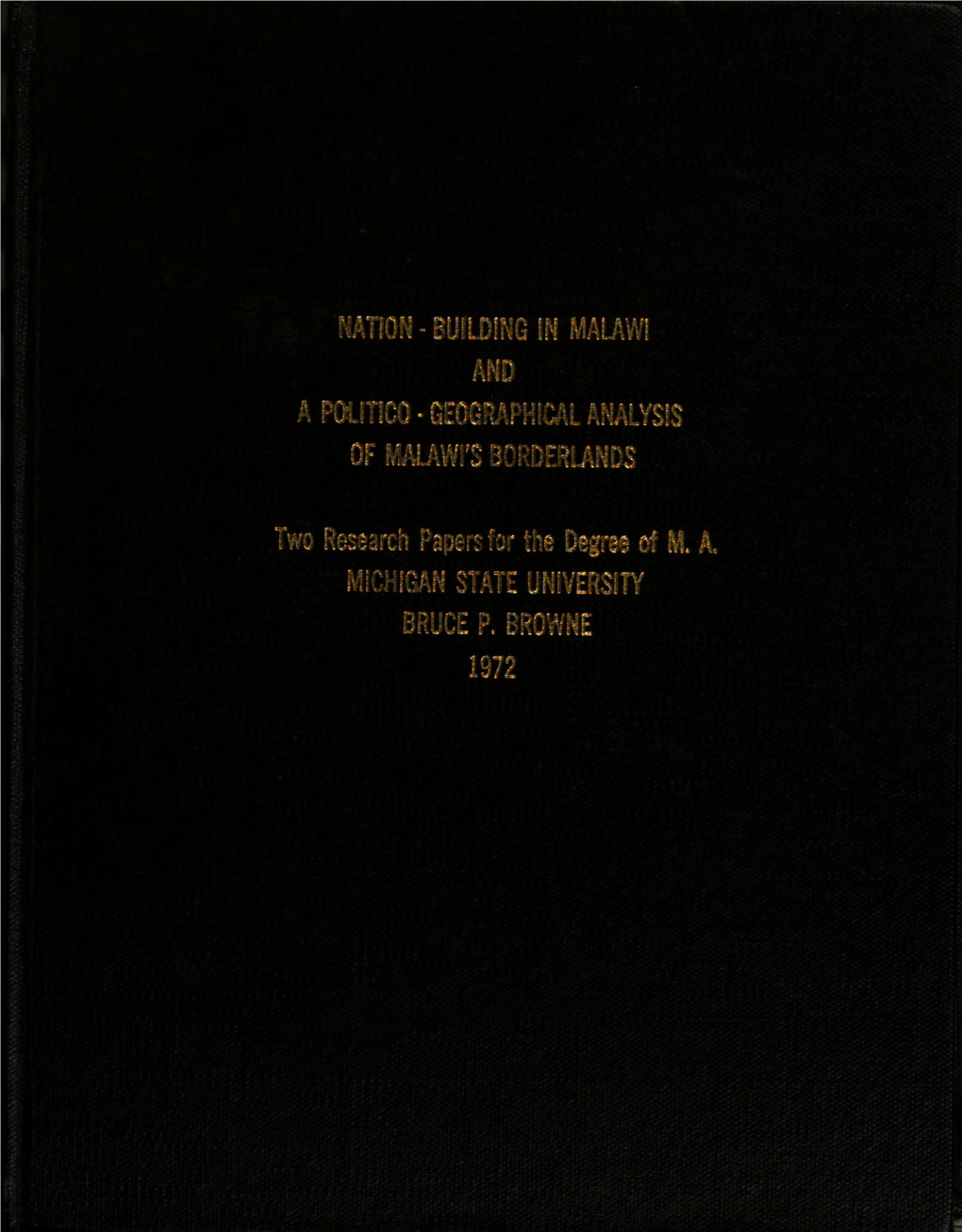 Buelding in Malawi and - a Poiutico - Geographical Analysis of Malawe's Borderlanbs