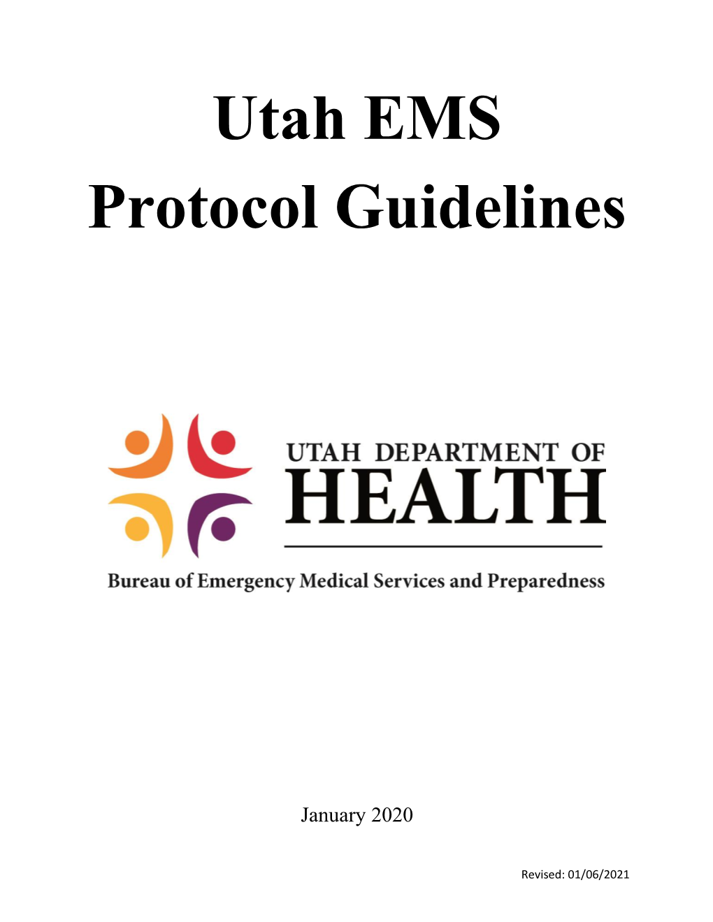 2020 Utah EMS Protocol Guidelines 2
