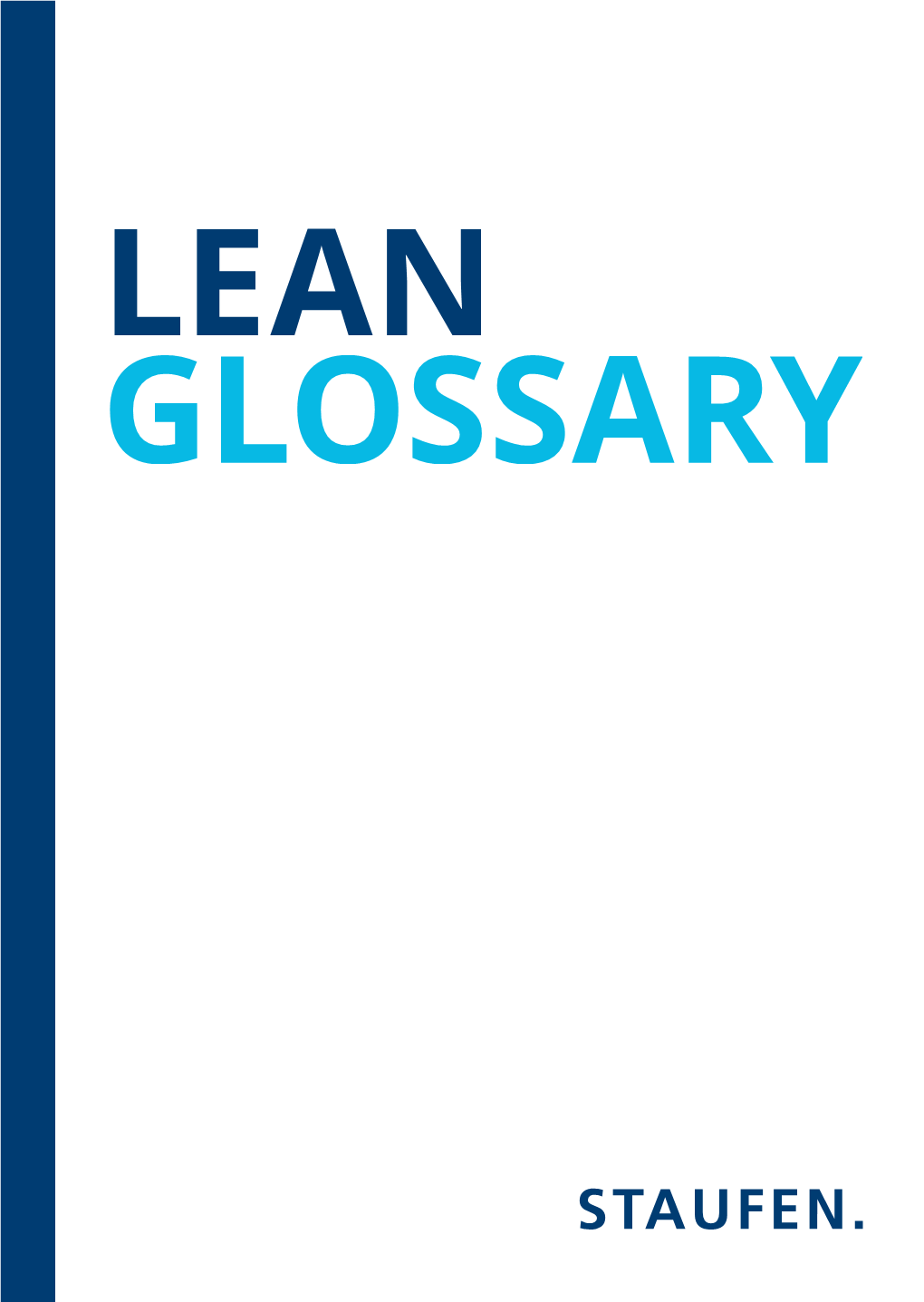 Lean Glossary 0-8 Lean Glossar Lean Glossar 0-8