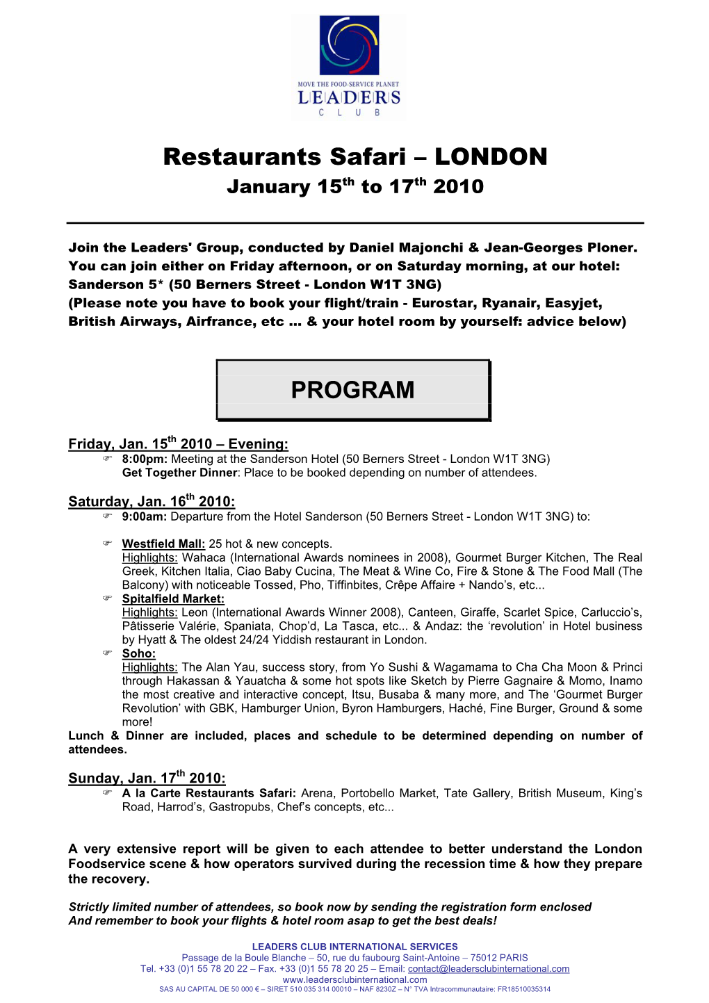 Restaurants Safari – LONDON January 15Th to 17Th 2010