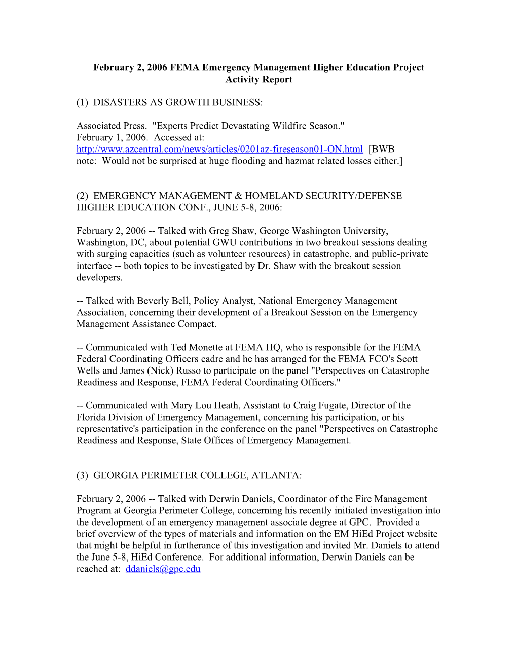 February 2, 2006 FEMA Emergency Management Higher Education Project Activity Report