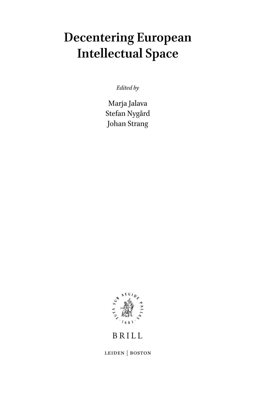 Greece, Europe, and the Making of the Enlightenment in the Periphery 221 Manolis Patiniotis