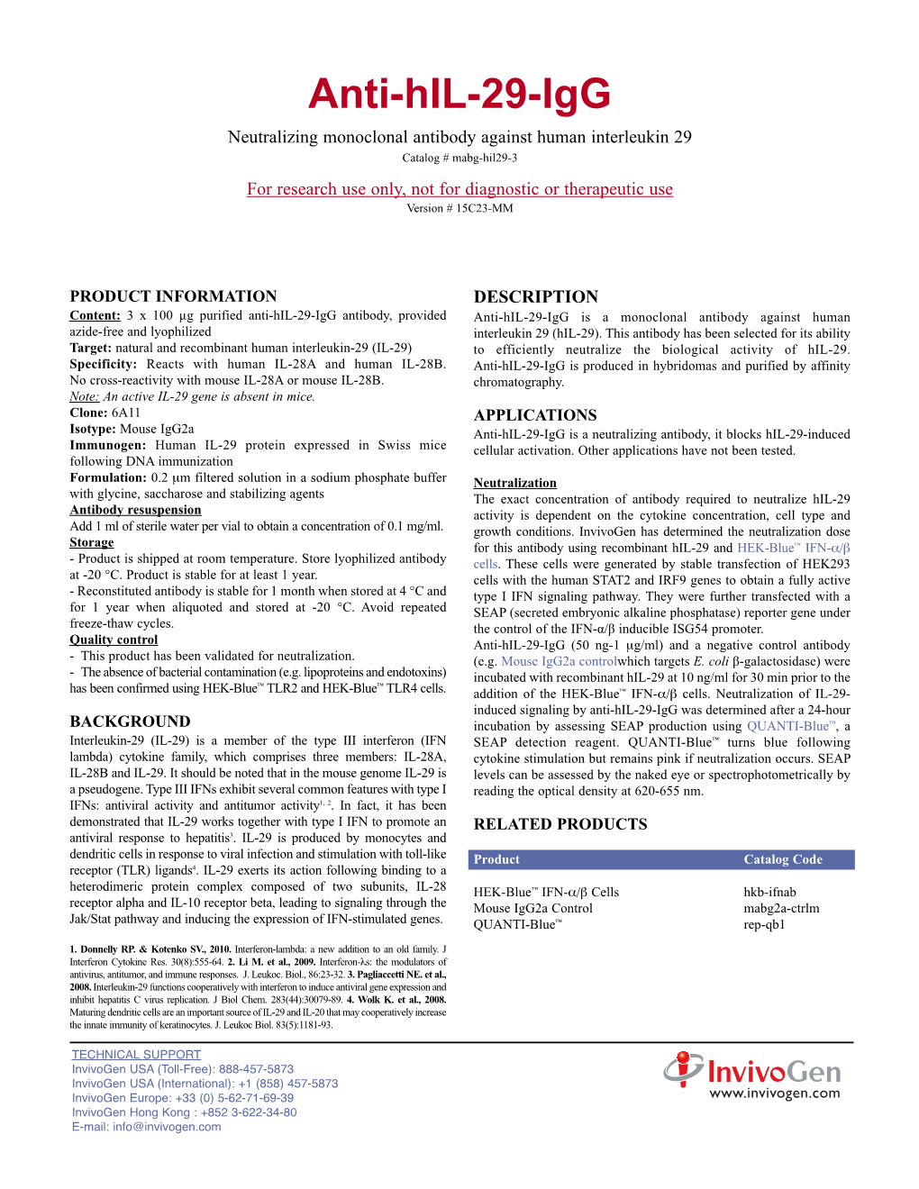 Anti-Hil-29-Igg Neutralizing Monoclonal Antibody Against Human Interleukin 29 Catalog # Mabg-Hil29-3