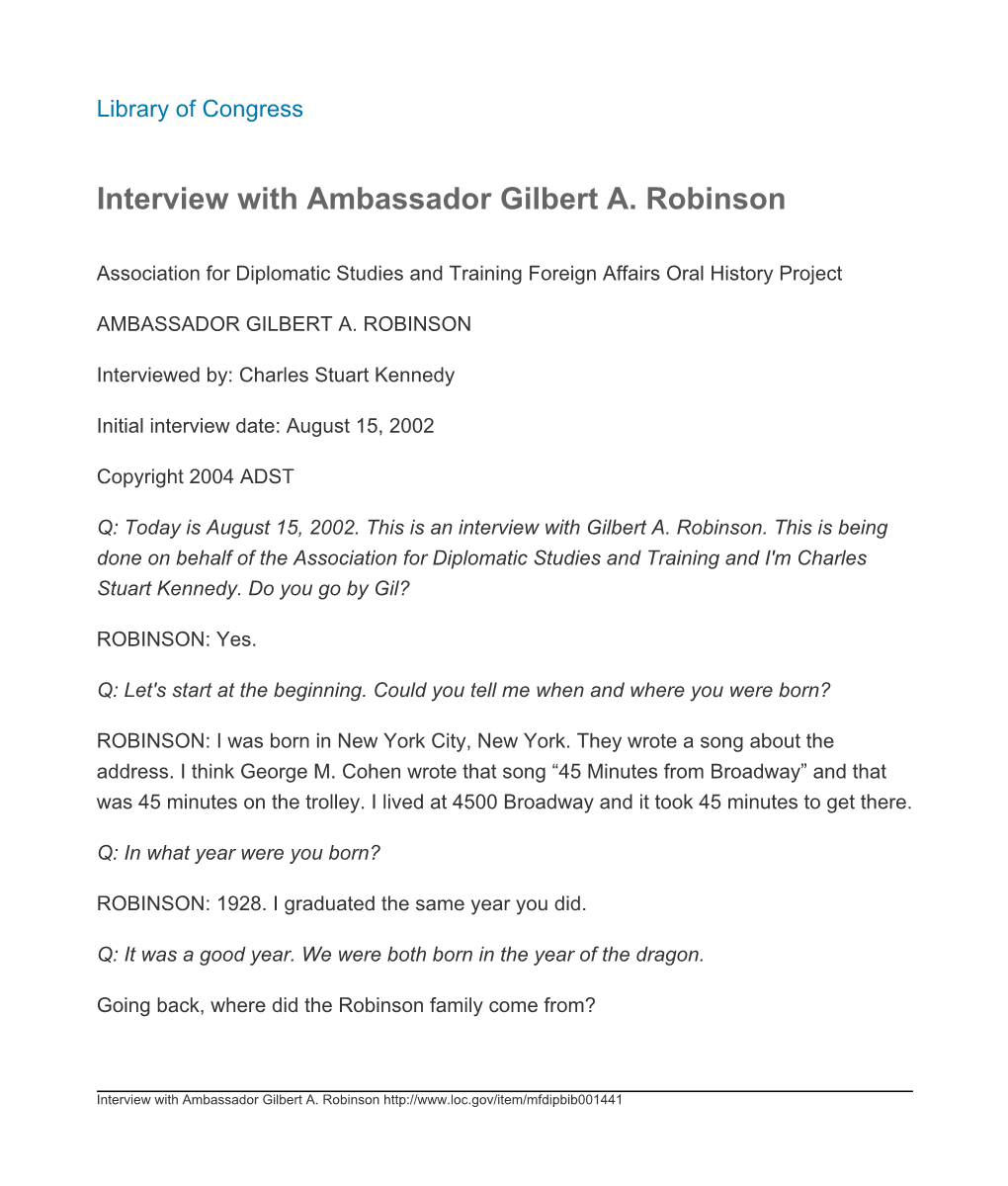 Interview with Ambassador Gilbert A. Robinson