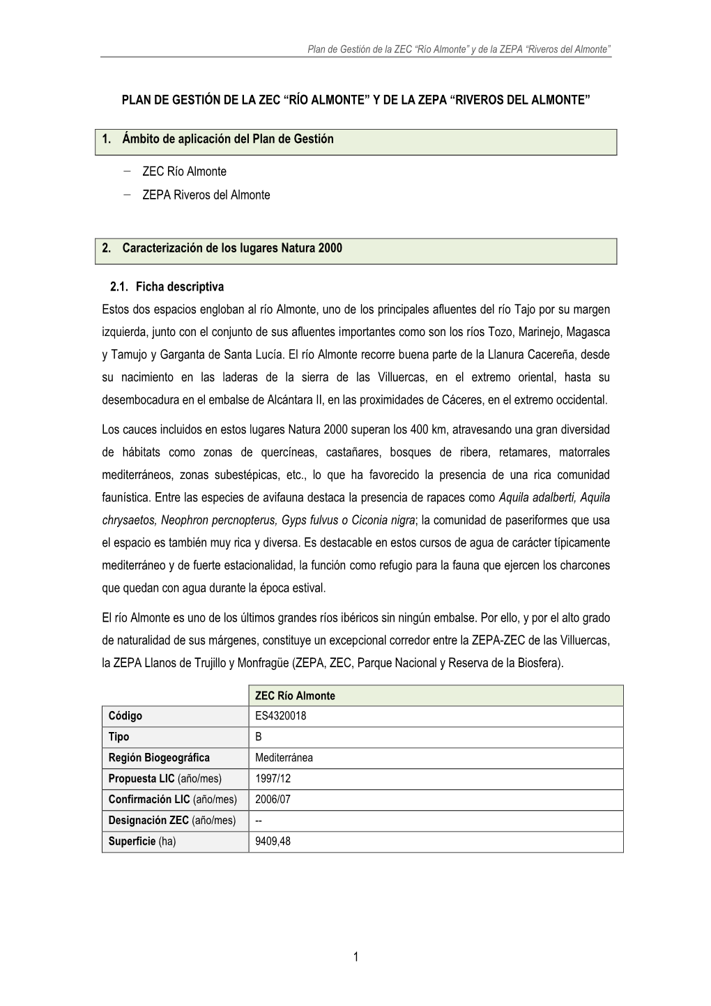 1 Plan De Gestión De La ZEC “Río Almonte” Y De La ZEPA “Riveros Del Almonte”