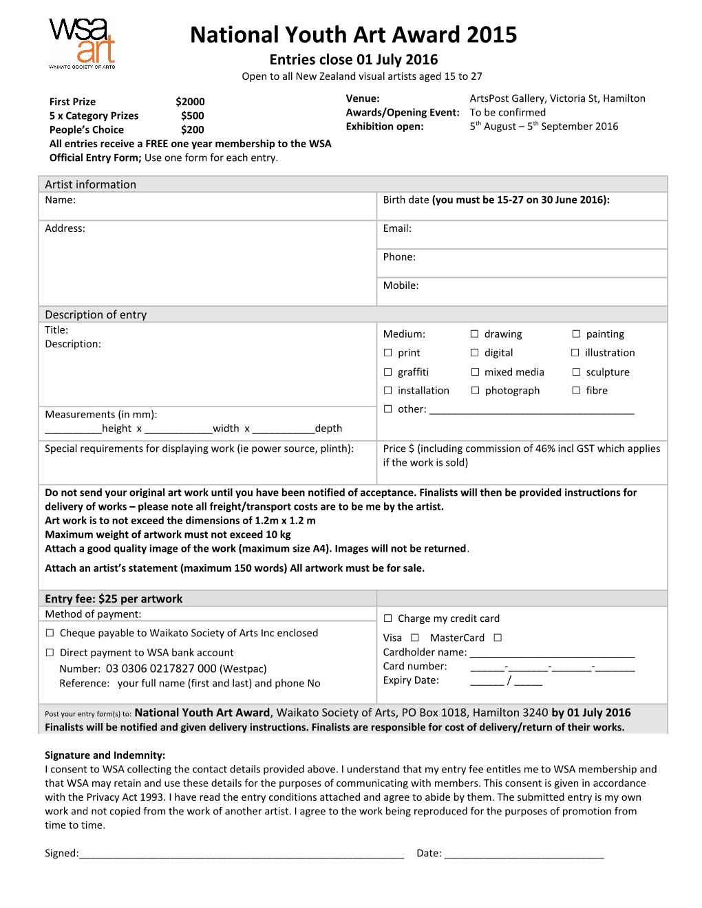 WSA Youth Visual Art Award 2009 Conditions of Entry: PLEASE READ CAREFULLY