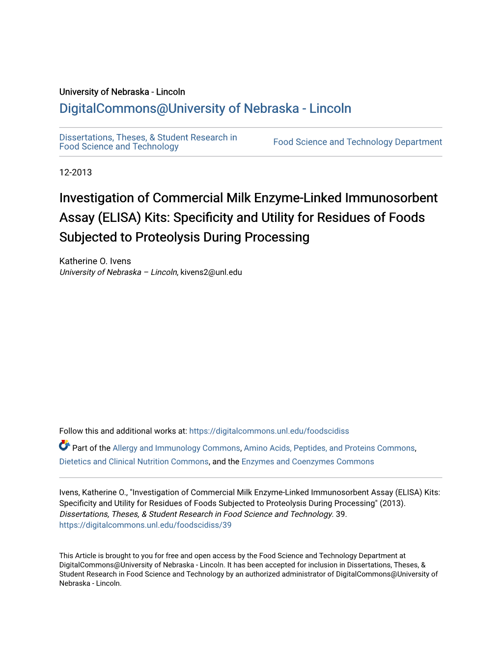 Investigation of Commercial Milk Enzyme-Linked Immunosorbent Assay (ELISA) Kits: Specificity and Utility for Residues of Foods S