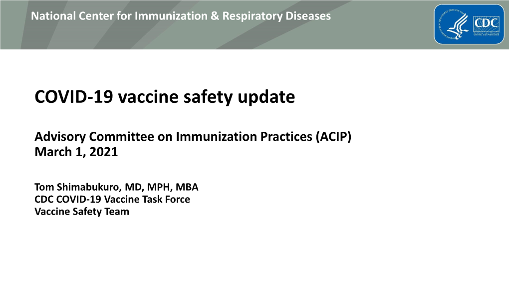 COVID-19 Vaccine Safety Update