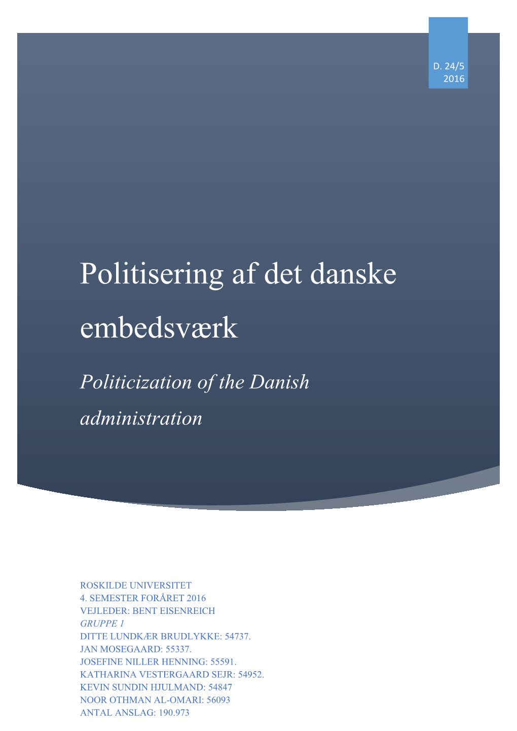 Politisering Af Det Danske Embedsværk
