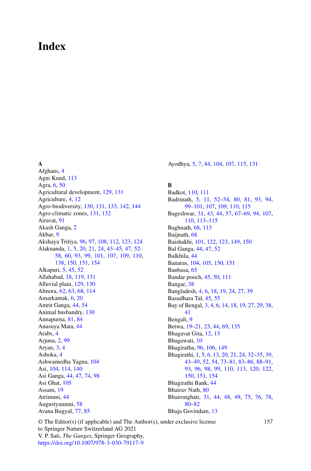 A Afghans, 4 Agni Kund, 113 Agra, 6, 50 Agricultural Development, 129