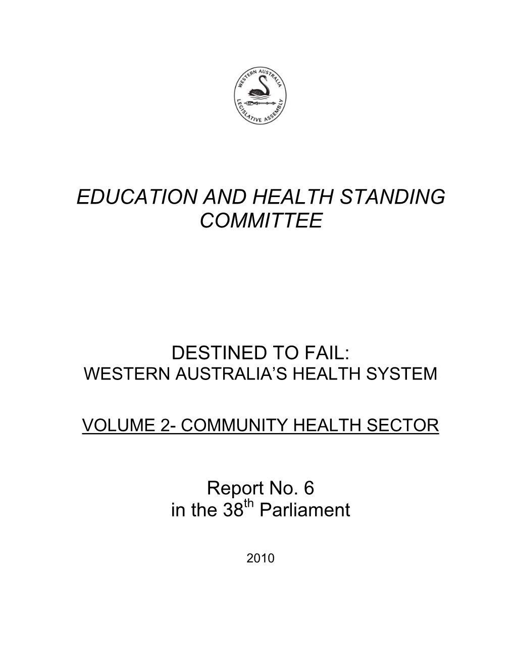 Education and Health Standing Committee