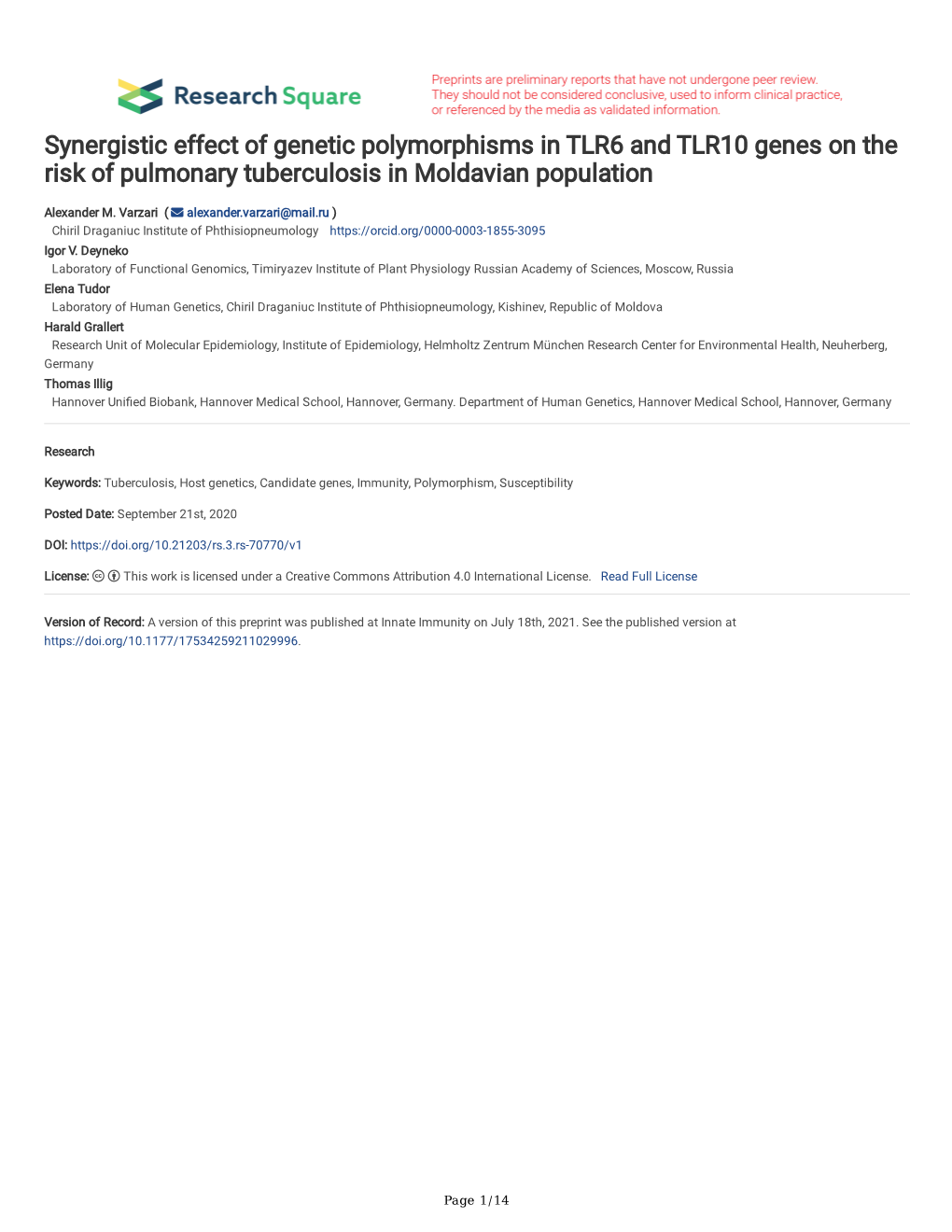 Synergistic Effect of Genetic Polymorphisms in TLR6 and TLR10 Genes on the Risk of Pulmonary Tuberculosis in Moldavian Population