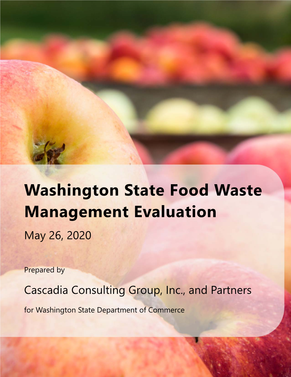 Washington State Food Waste Management Evaluation May 26, 2020