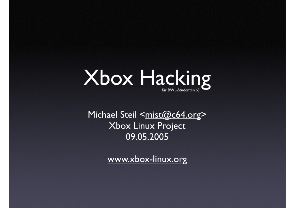 Xbox Hacking Für BWL-Studenten :-)