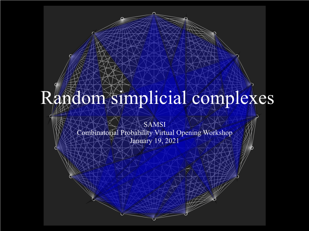 Random Simplicial Complexes