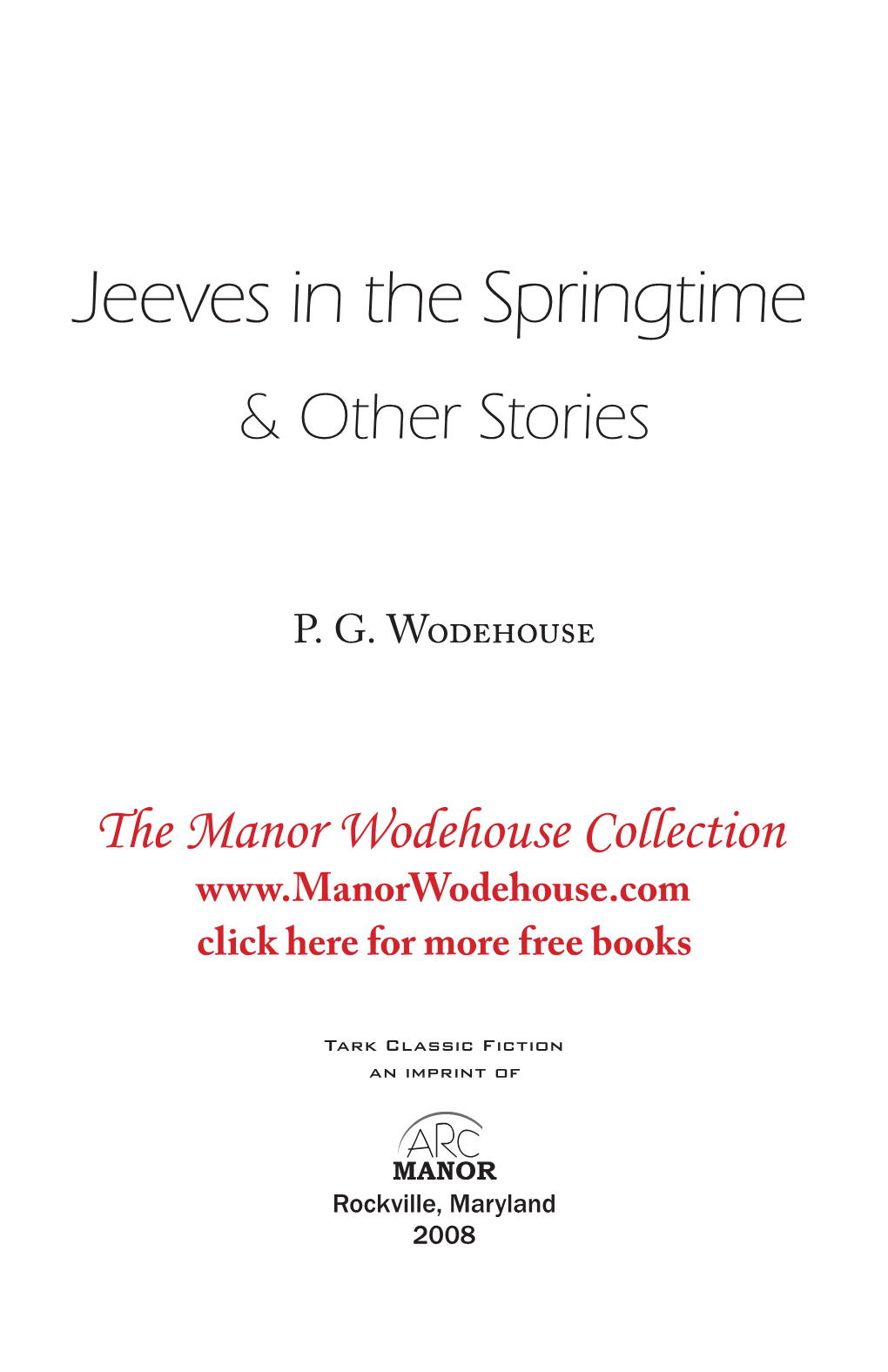 Jeeves in the Springtime & Other Stories