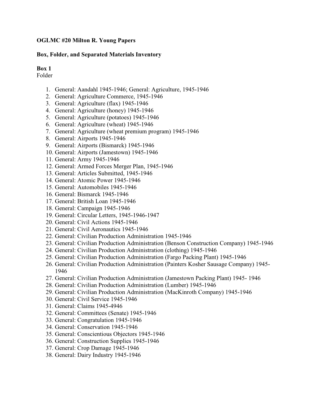 OGLMC #20 Milton R. Young Papers Box, Folder, and Separated