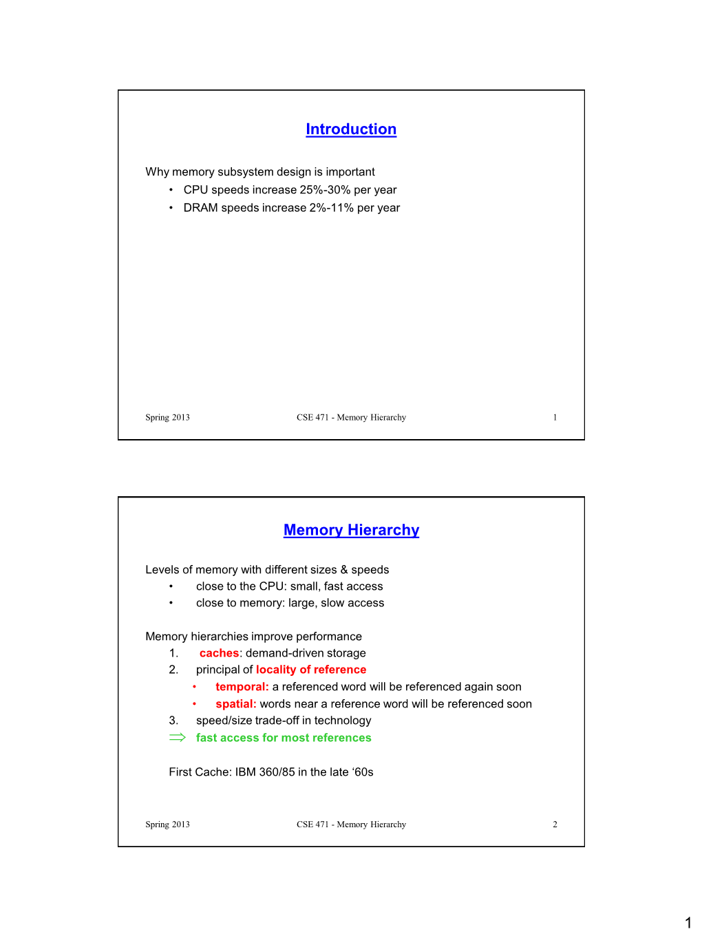 1 Introduction Memory Hierarchy