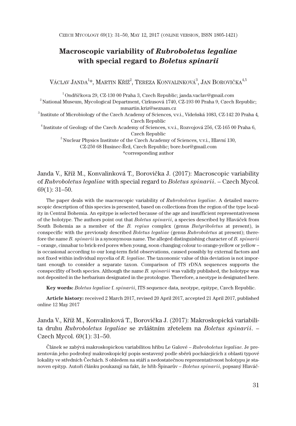 Macroscopic Variability of Rubroboletus Legaliae with Special Regard to Boletus Spinarii