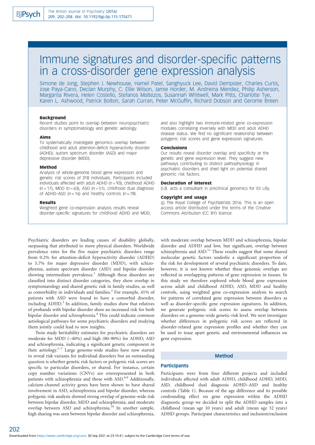 Immune Signatures and Disorder-Specific Patterns in a Cross-Disorder Gene Expression Analysis Simone De Jong, Stephen J