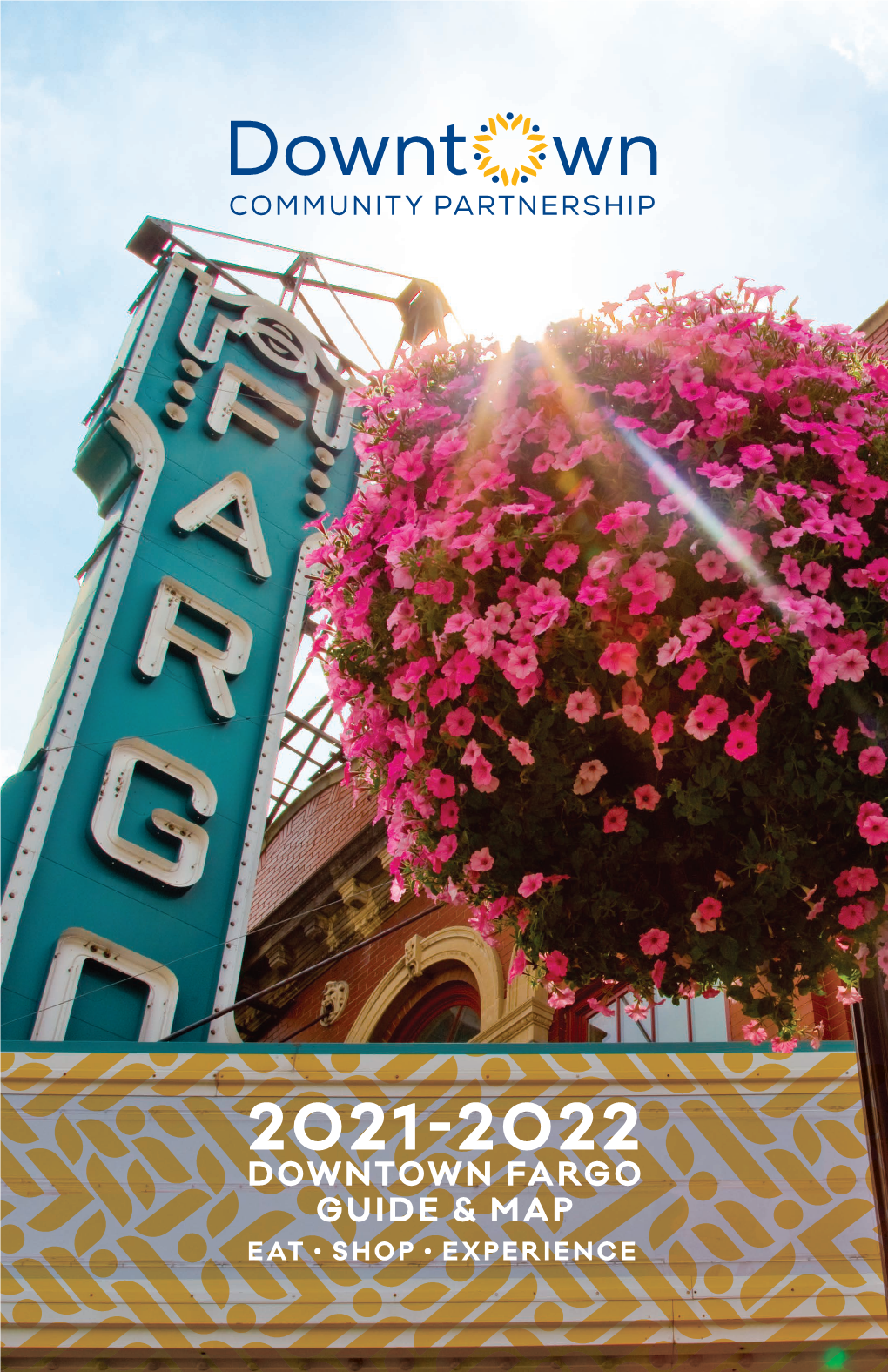 Downtown Fargo Guide &