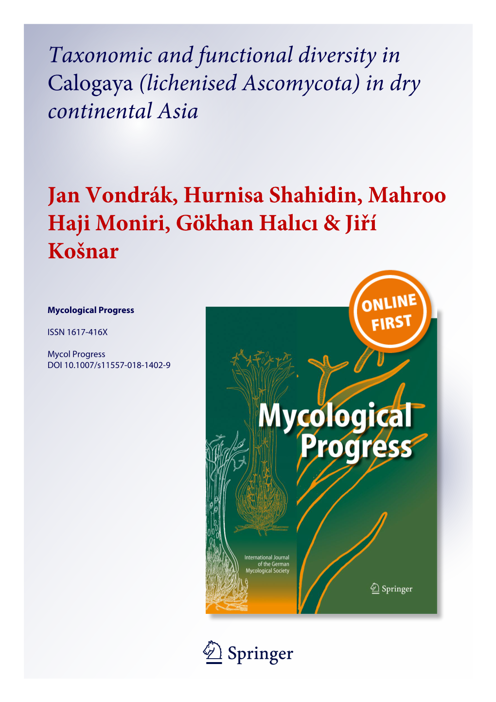 Taxonomic and Functional Diversity in Calogaya (Lichenised Ascomycota) in Dry Continental Asia