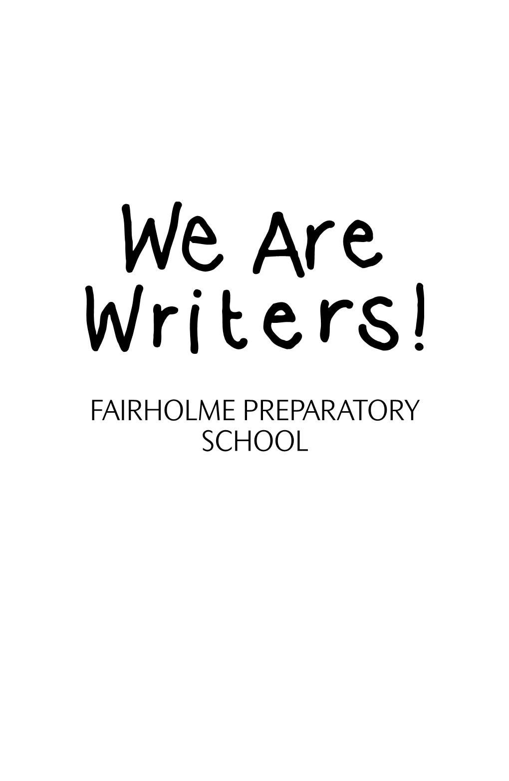 Fairholme Preparatory School