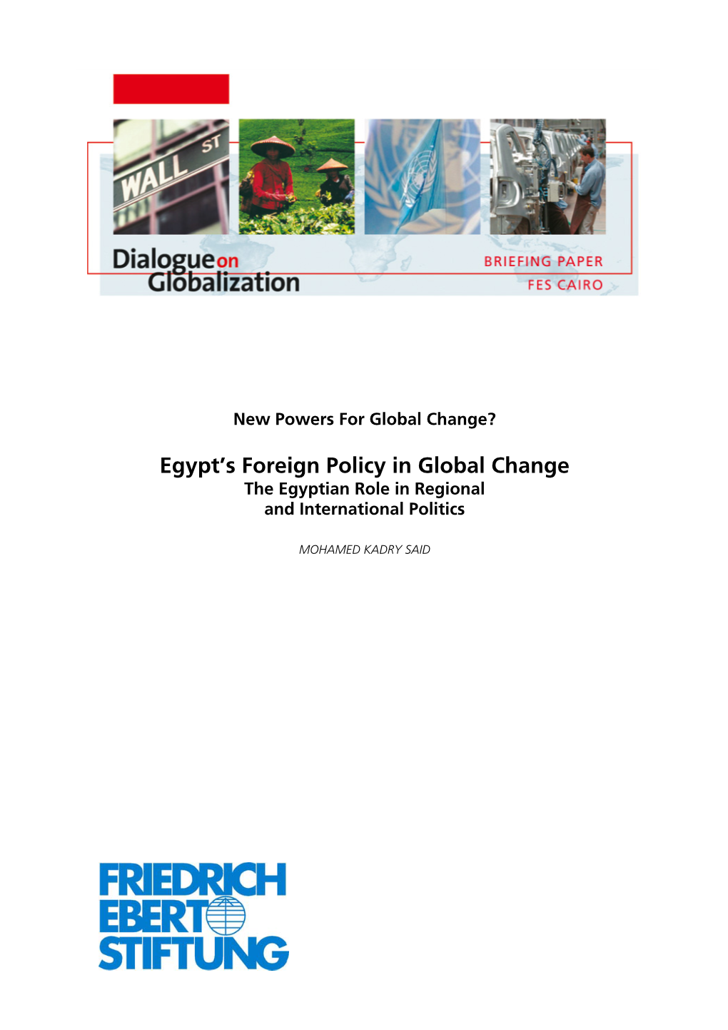 Egypt's Foreign Policy in Global Change