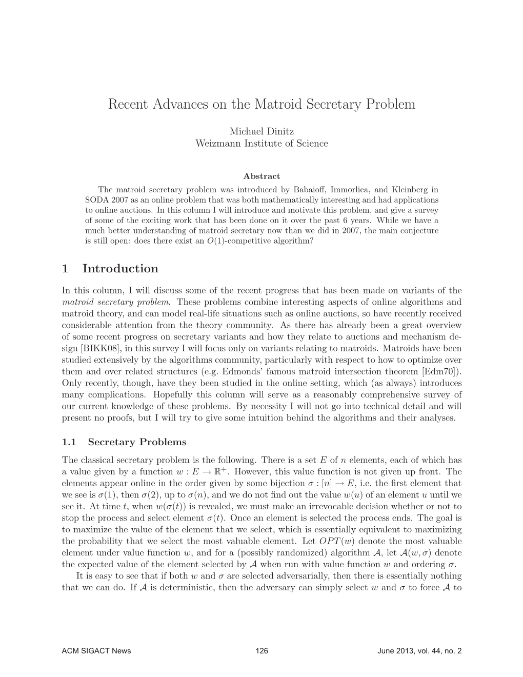 Recent Advances on the Matroid Secretary Problem