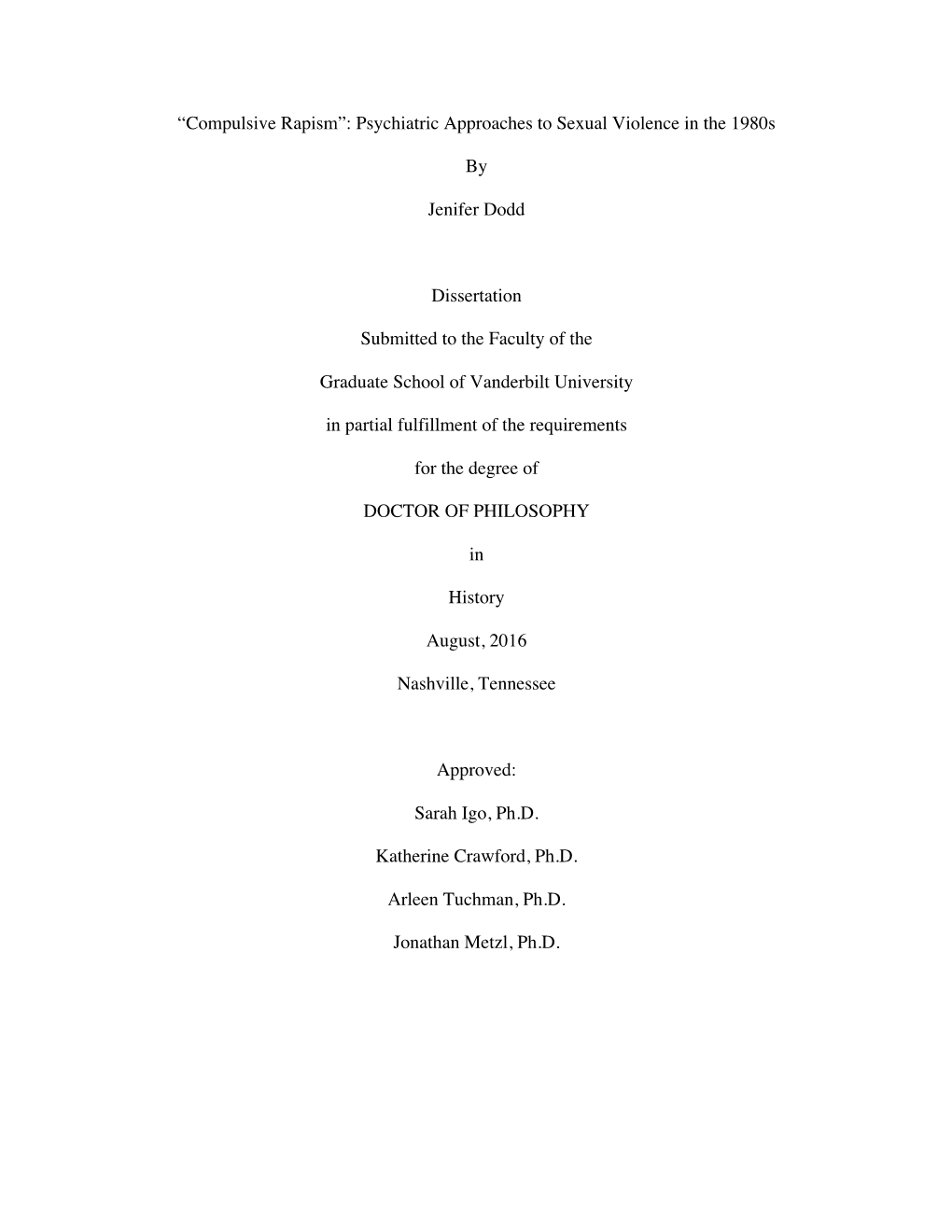 Psychiatric Approaches to Sexual Violence in the 1980S