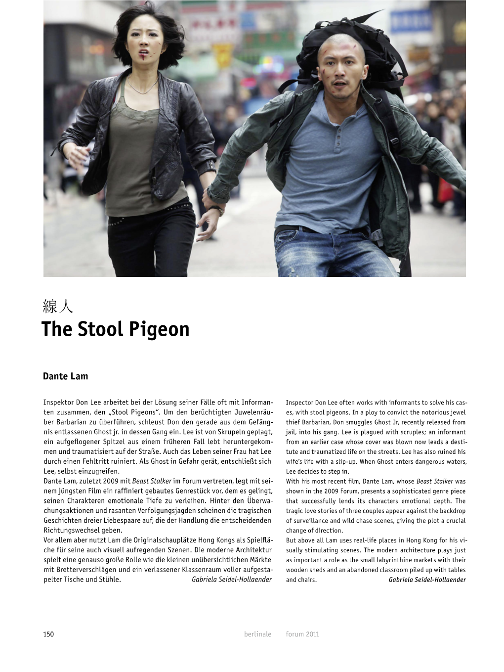 The Stool Pigeon