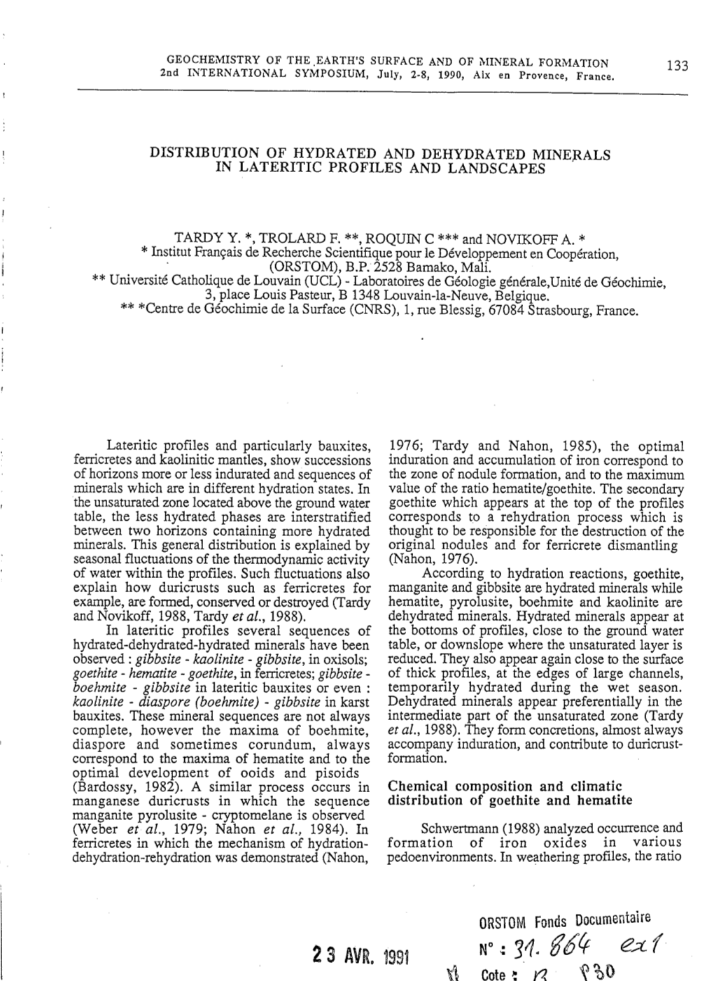 Distribution of Hydrated and Dehydrated Minerals in Lateritic Profiles and Landscapes