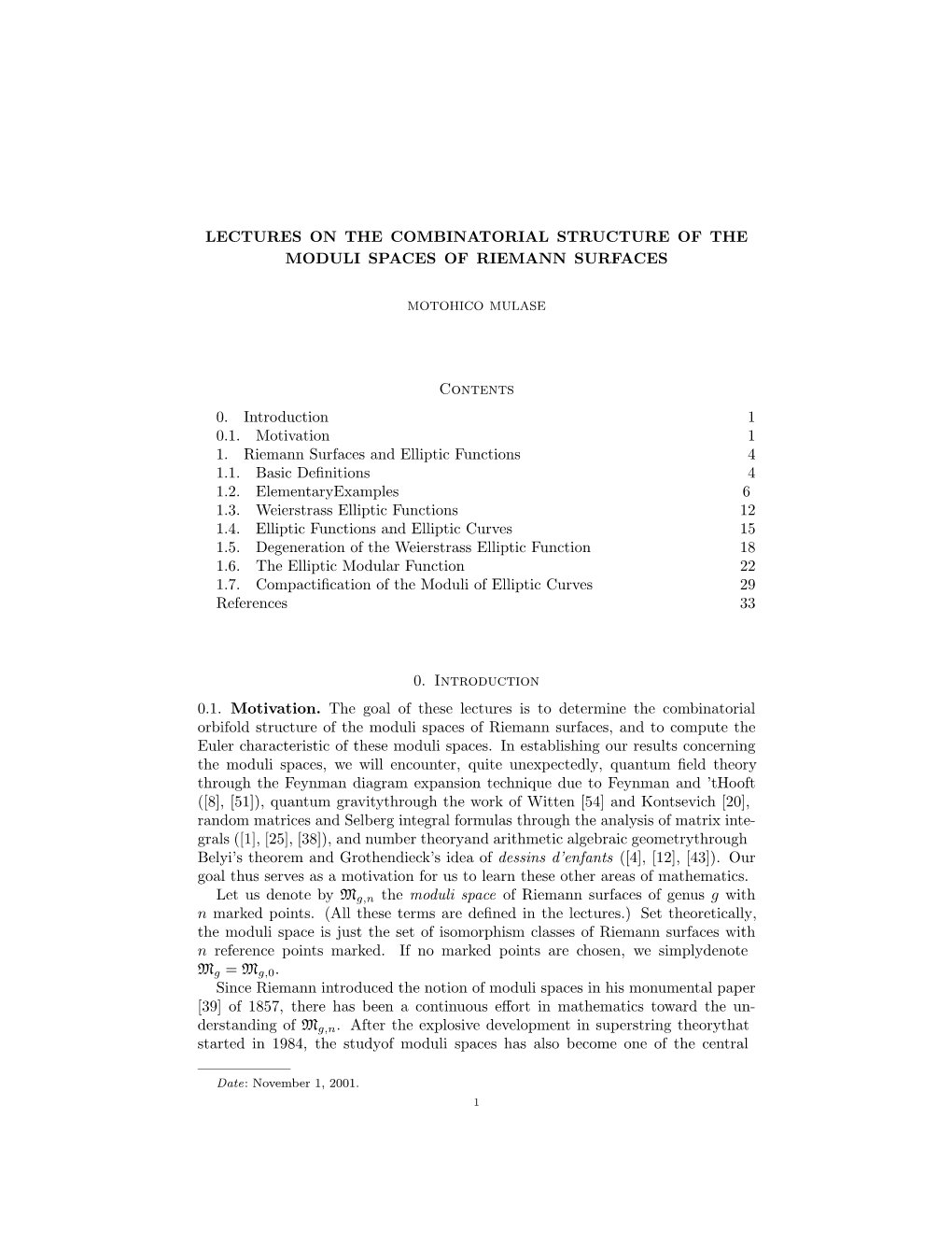 Lectures on the Combinatorial Structure of the Moduli Spaces of Riemann Surfaces