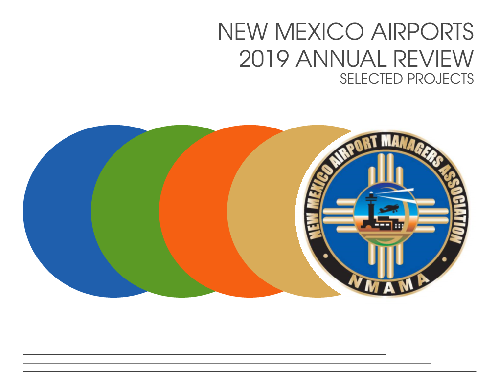 NEW MEXICO AIRPORTS 2019 ANNUAL REVIEW SELECTED PROJECTS Introduction