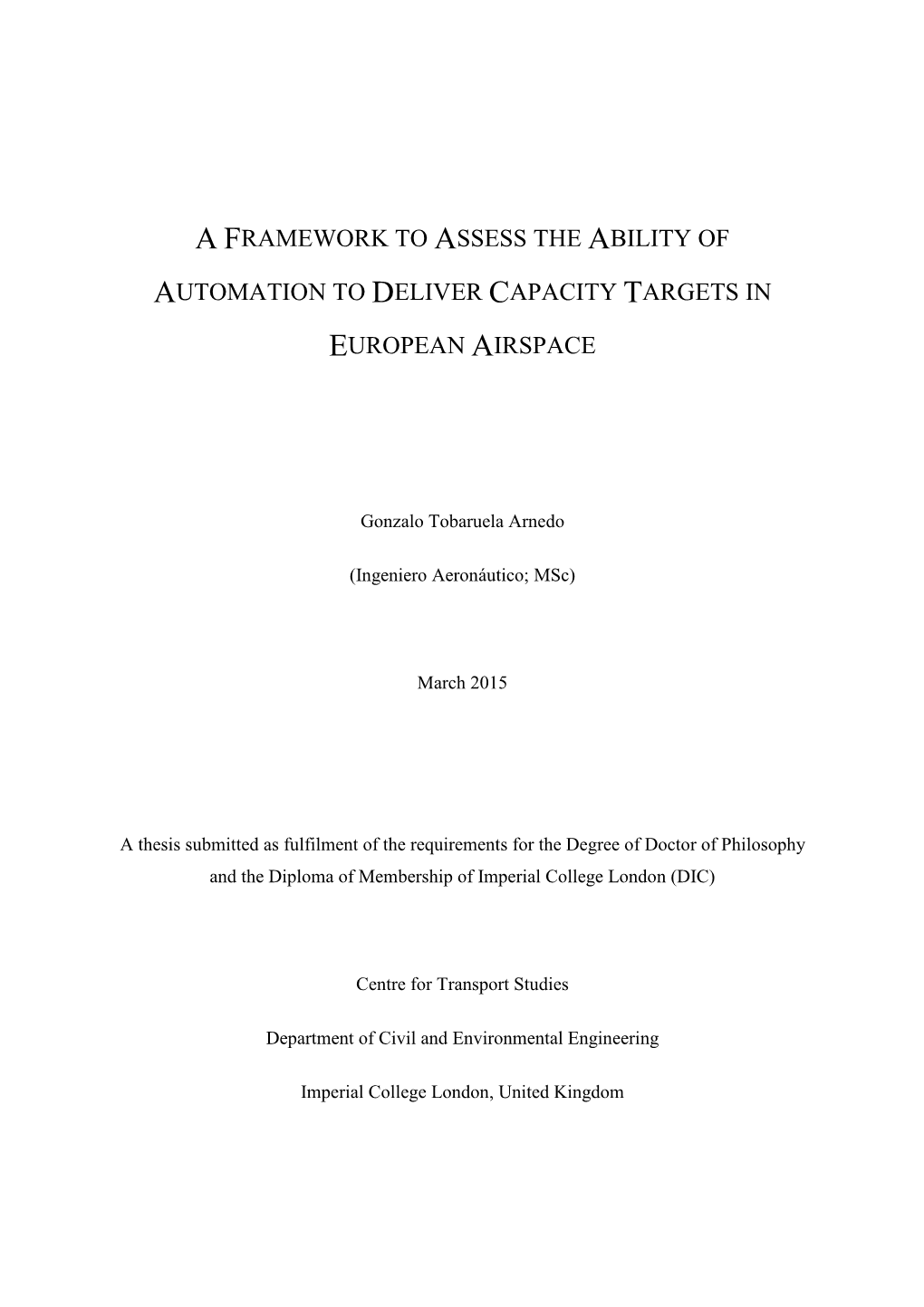 A Framework to Assess the Ability of Automation to Deliver Capacity Targets in European Airspace