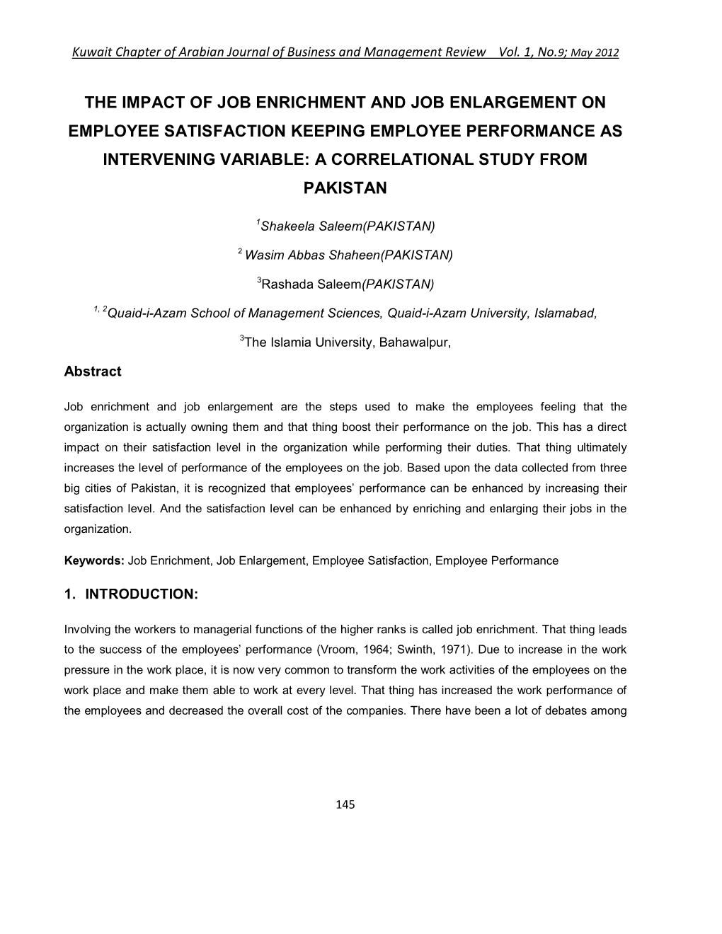 The Impact of Job Enrichment and Job Enlargement on Employee Satisfaction Keeping Employee Performance As Intervening Variable: a Correlational Study from Pakistan