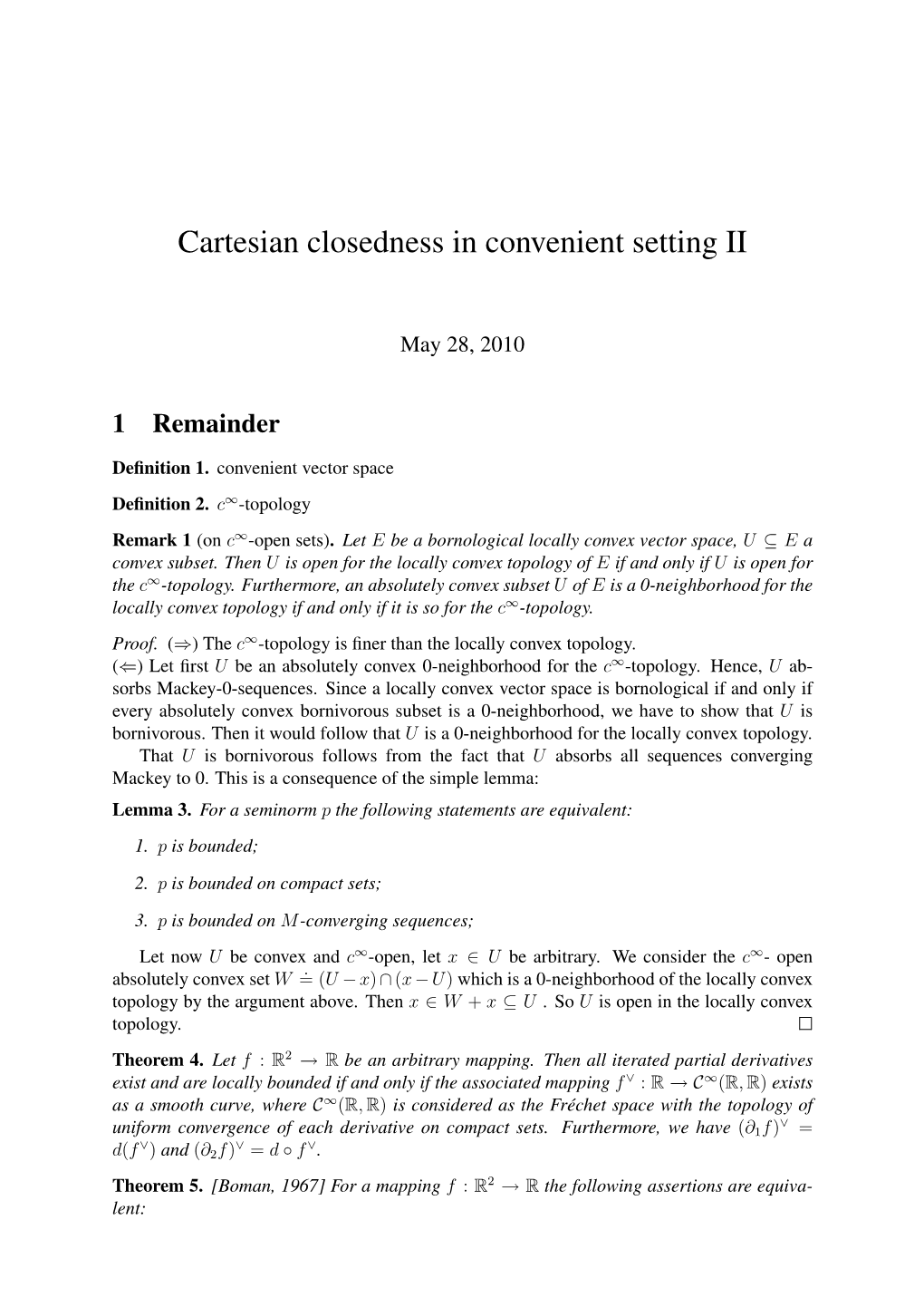 Cartesian Closedness in Convenient Setting II