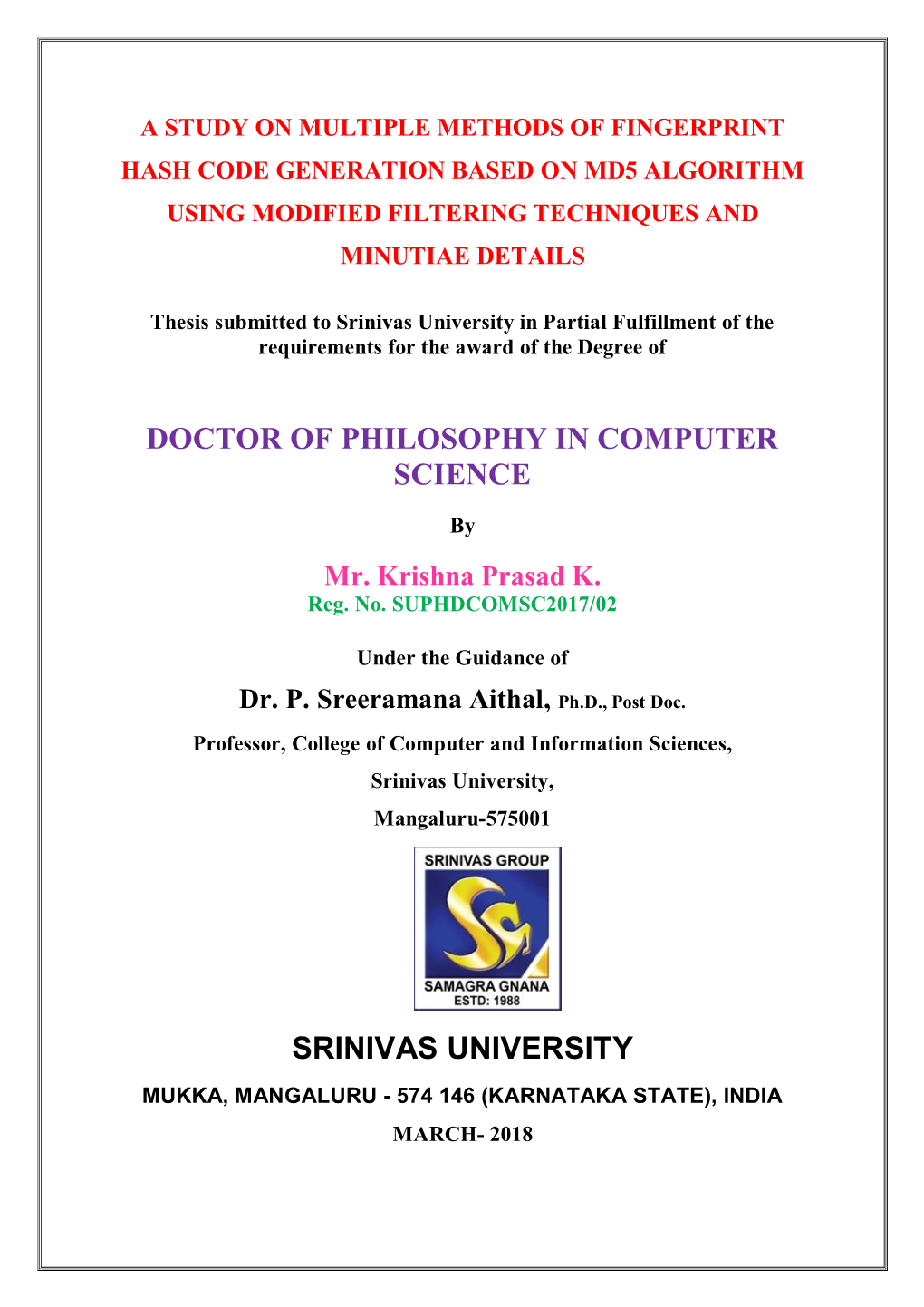 Doctor of Philosophy in Computer Science Srinivas