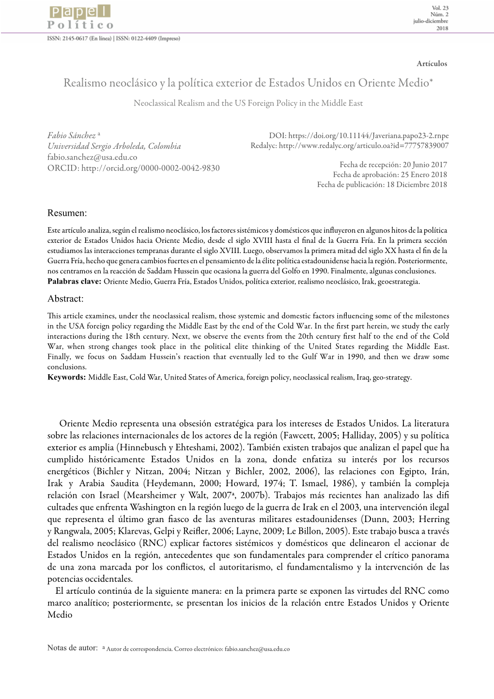 Realismo Neoclásico Y La Política Exterior De Estados Unidos En Oriente Medio* Neoclassical Realism and the US Foreign Policy in the Middle East