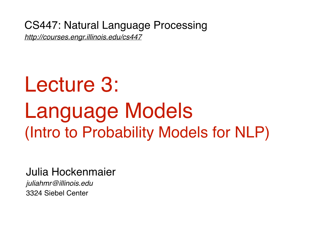 Lecture 3: Language Models (Intro to Probability Models for NLP)