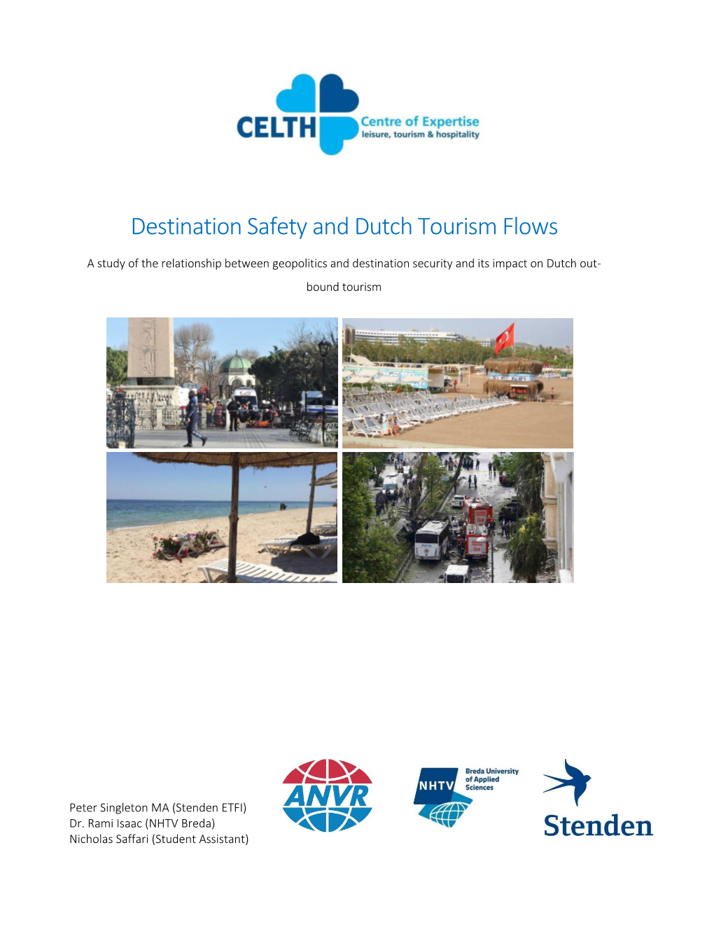 Destination Safety and Dutch Tourism Flows