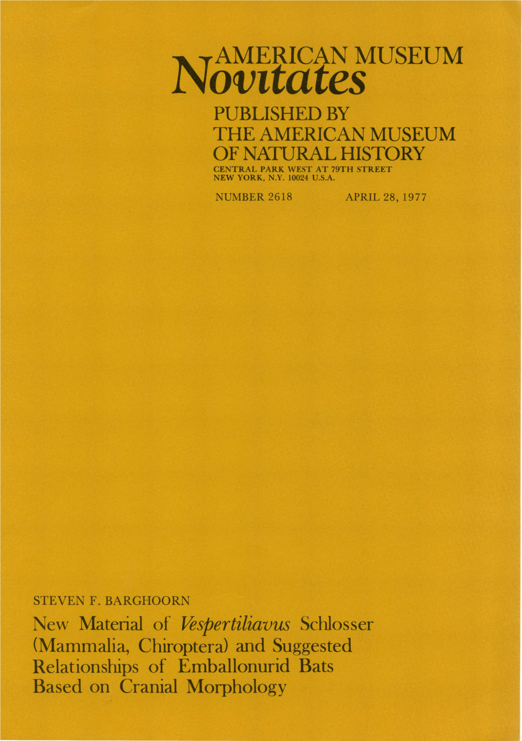 Lnovttattes, AMERICAN MUSEUM PUBLISHED by the AMERICAN MUSEUM of NATURAL HISTORY CENTRAL PARK WEST at 79TH STREET NEW YORK, N.Y