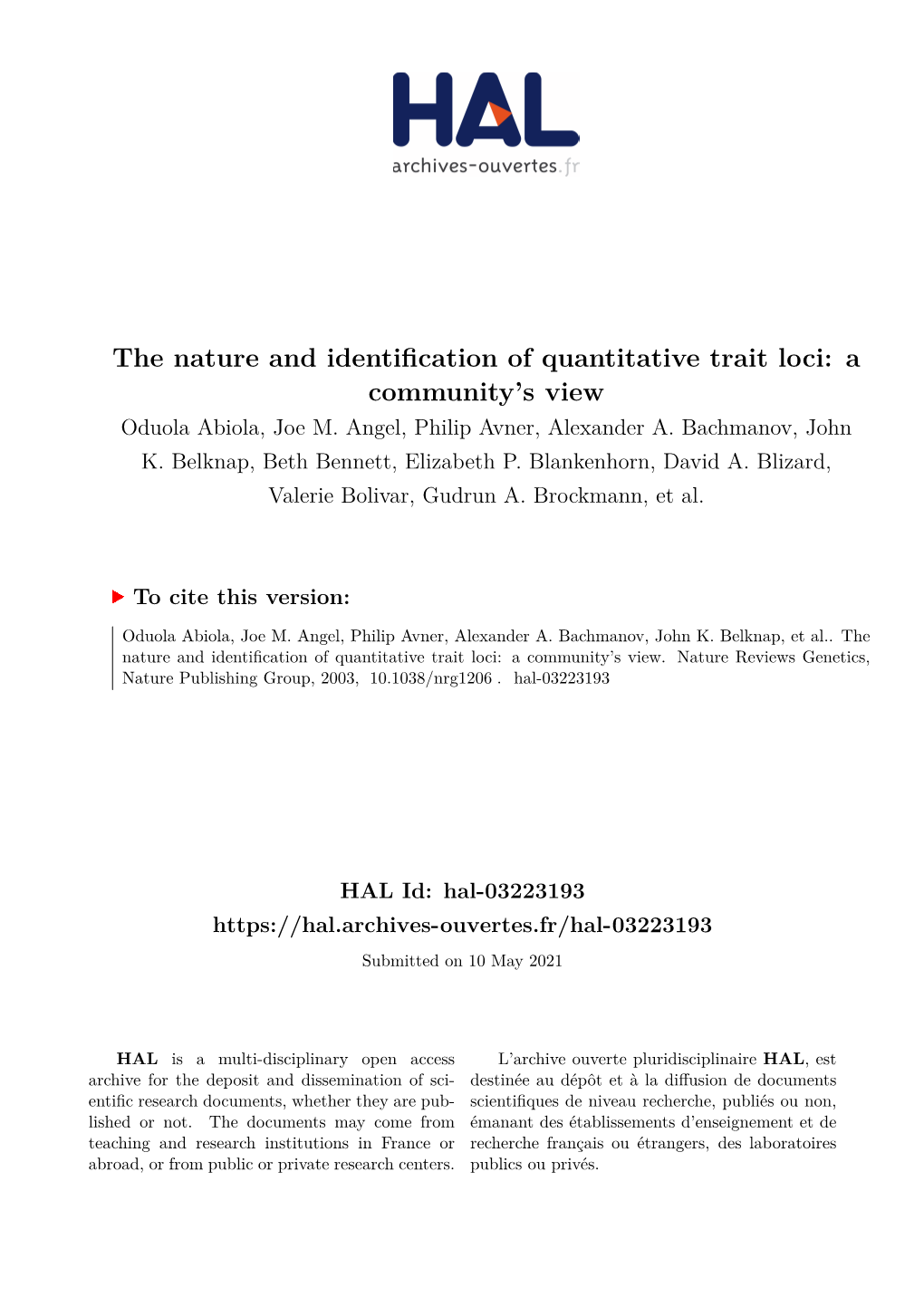 The Nature and Identification of Quantitative Trait Loci: a Community's