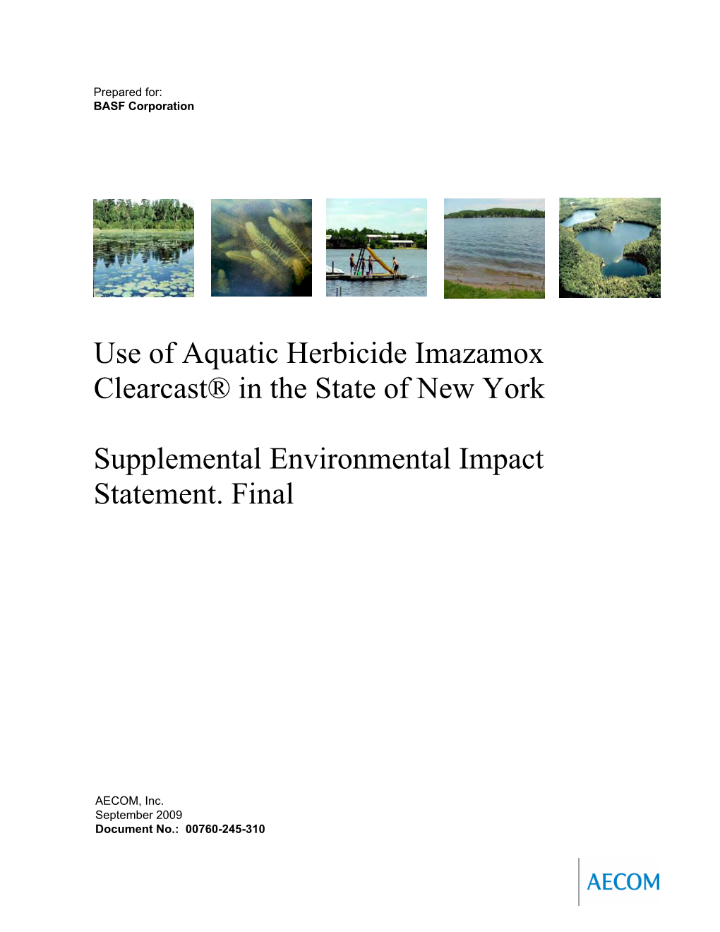 Use of Aquatic Herbicide Imazamox Clearcast® in the State of New York