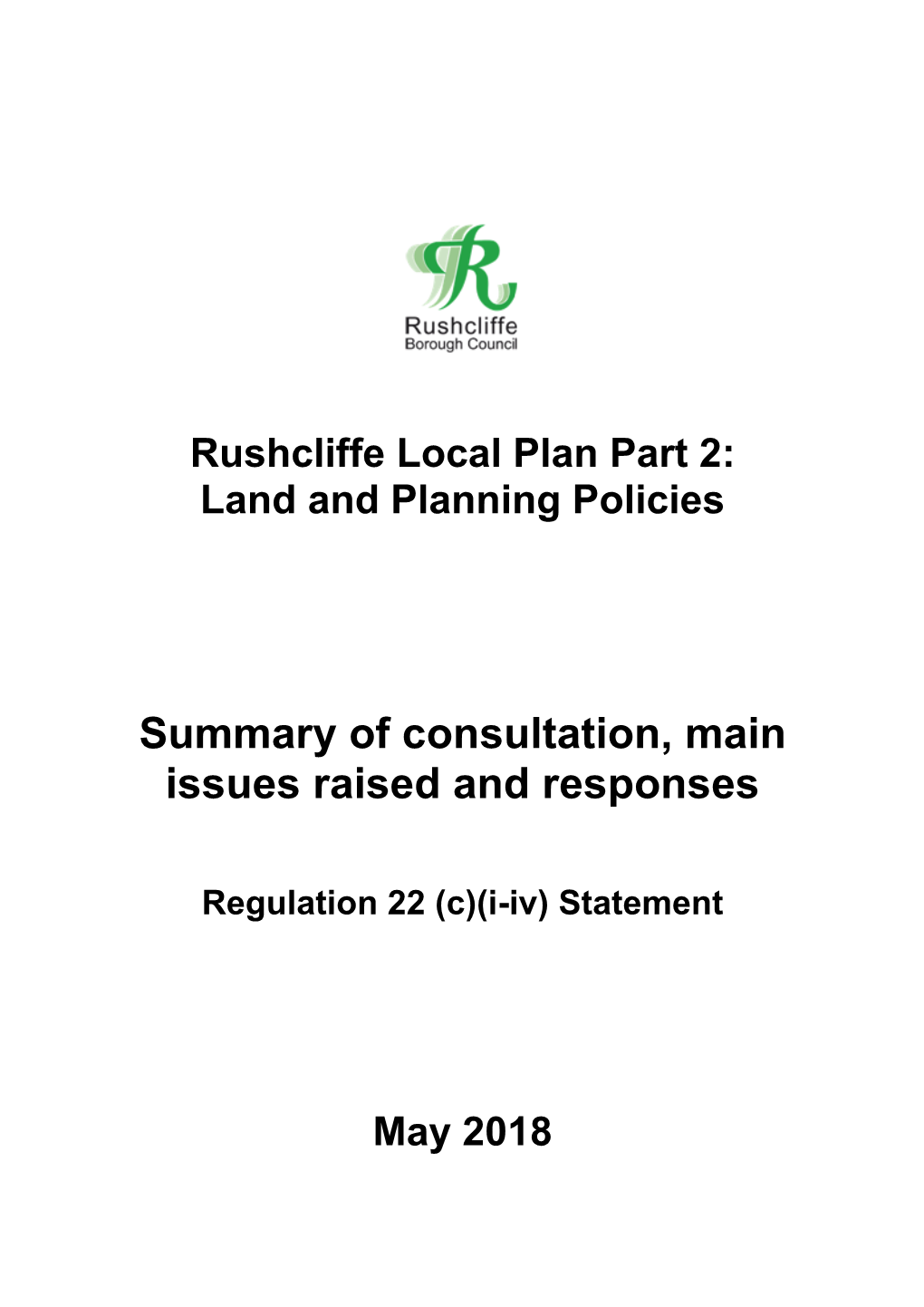 Summary of Consultation, Main Issues Raised and Responses