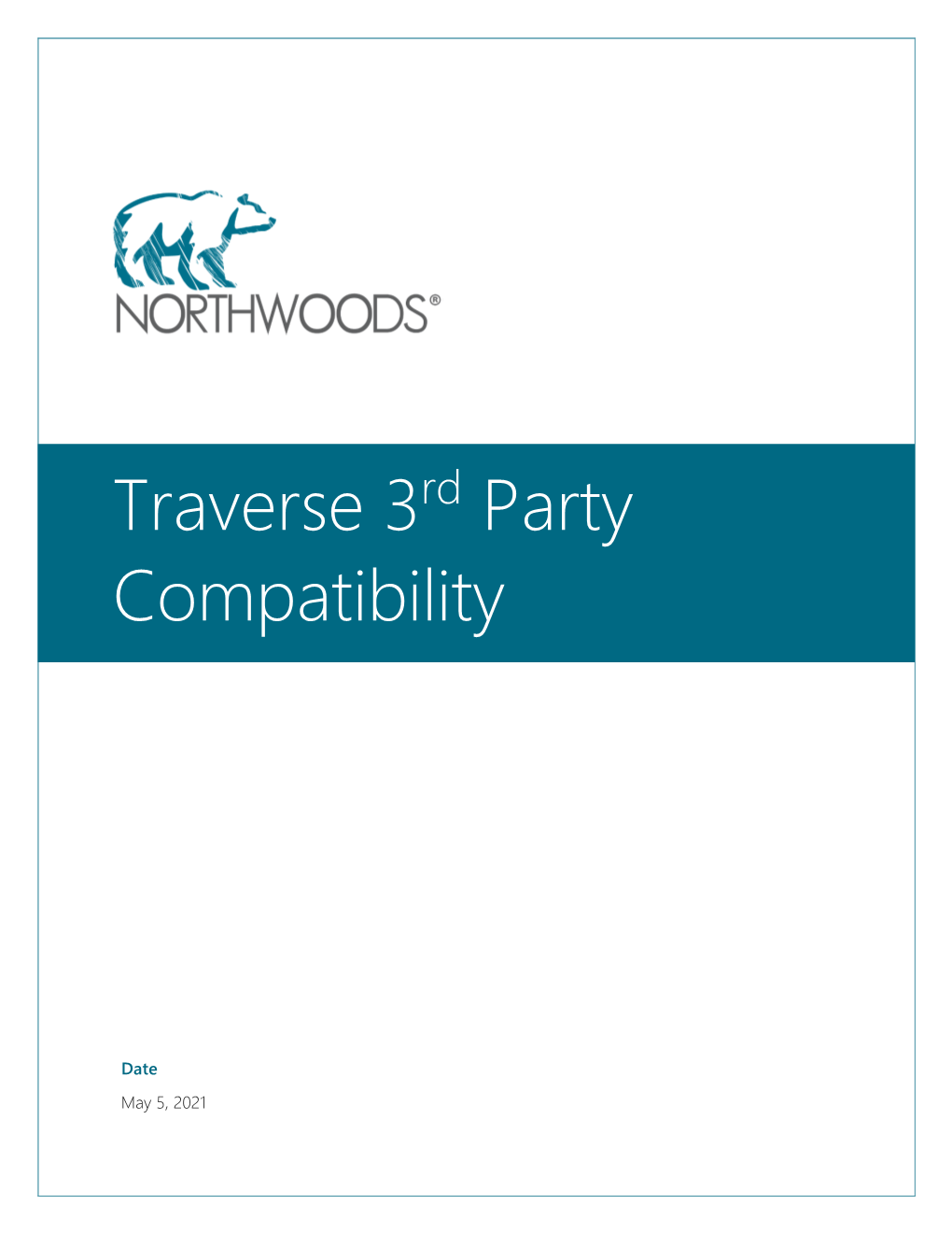 Traverse 3Rd Party Compatibility